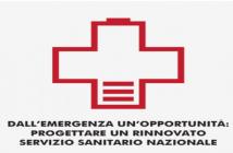 Dall’emergenza un’opportunità: progettare un rinnovato servizio sanitario nazionale